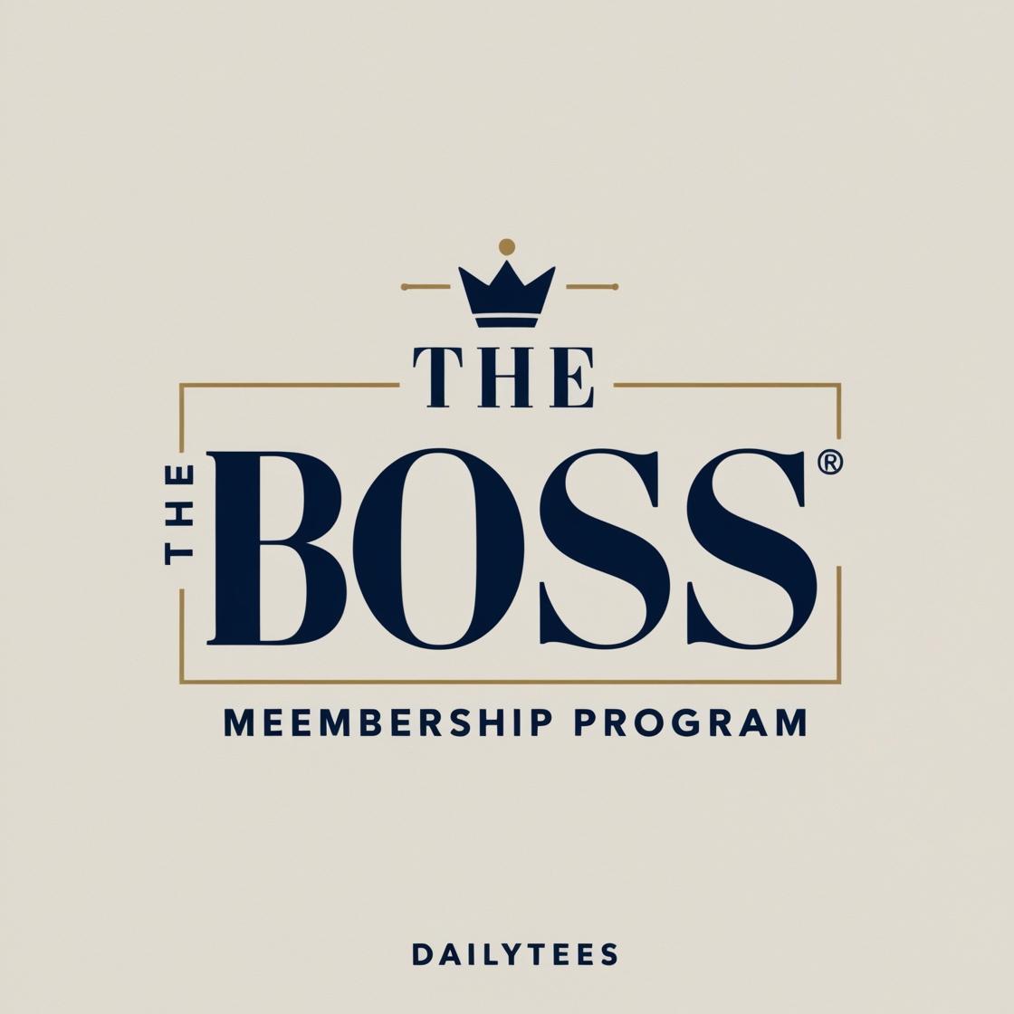 The Boss Membership
